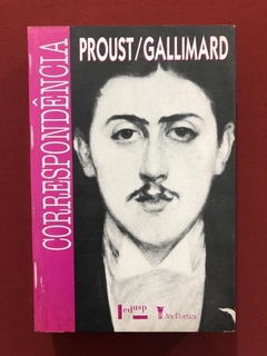 Livro - Correspondência - Proust/ Gallimard - Edusp
