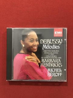 CD- Hendricks E Béroff- Debussy: Melodies- Importado- Semin.