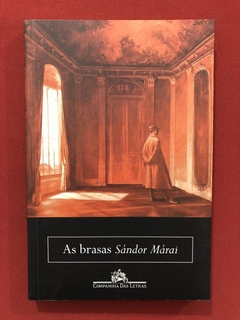 Livro - As Brasas - Sándor Márai - Companhia Das Letras