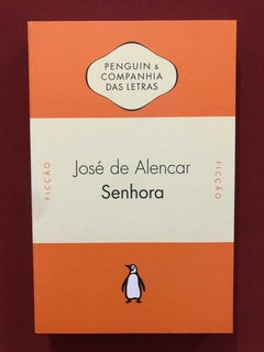 Livro - Senhora - José De Alencar - Penguin - Seminovo