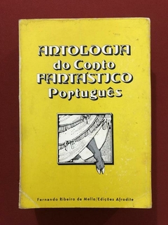 Livro- Antologia Do Conto Fantástico Português - Ed Afrodite