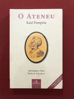 Livro - O Ateneu - Raul Pompeia - Ateliê Editorial - Novo
