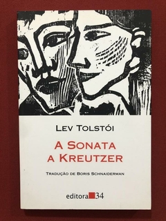 Livro - A Sonata A Kreutzer - Lev Tolstói - Seminovo