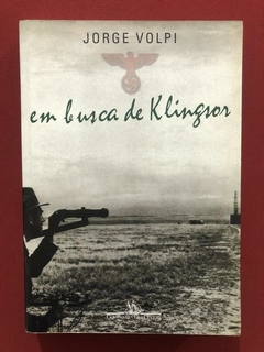 Livro - Em Busca De Klingson - Jorge Volpi - Cia. Das Letras