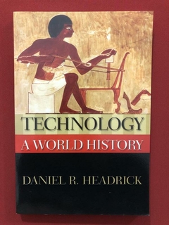 Livro - Technology: A World History - Daniel R. Headrick