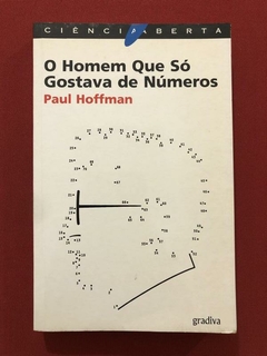 Livro - O Homem Que Só Gostava De Números - Paul Hoffman - Gradiva