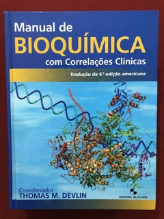 Livro - Manual De Bioquímica Com Correlações Clínicas