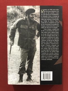 Livro - Che Guevara: A Vida Em Vermelho - Jorge C. Castañeda - comprar online