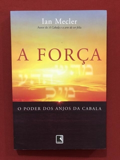 Livro - A Força - Ian Mecler - Editora Record - Seminovo