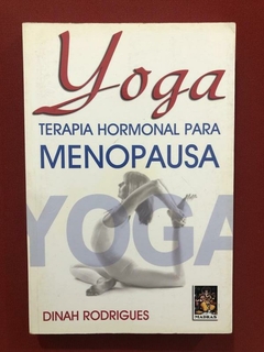 Livro - Yoga Terapia Hormonal Para Menopausa - Ed. Madras