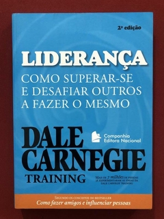 Livro - Liderança - Dale Carnegie - Cia. Editora Nacional