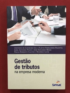 Livro - Gestão De Tributos Na Empresa Moderna - Seminovo