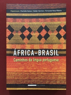 Livro - África-Brasil: Caminhos Da Língua Portuguesa - Unicamp - Seminovo