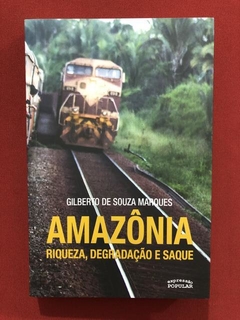 Livro - Amazônia - Gilberto De Souza Marques - Seminovo