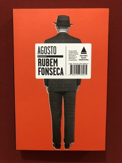 Livro - Agosto - Rubem Fonseca - Ed. Nova Fronteira - Semin.