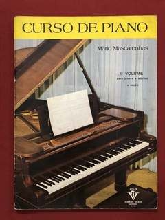 Livro - Curso De Piano - 1º Volume - Mário Mascarenhas