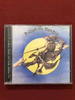 CD - T. Rex - Futuristic Dragon - Importado - Seminovo