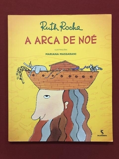 Livro- A Arca De Noé- Ruth Rocha - Ed. Salamandra - Seminovo