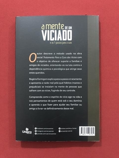 Livro - A Mente De Um Viciado - Rogério Formigoni - Seminovo - comprar online