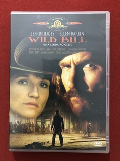 DVD - Wild Bill - Uma Lenda No Oeste - Jeff Bridges
