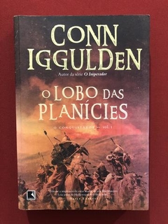 Livro- O Lobo Das Planícies - Conn Iggulden - Editora Record