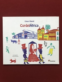 Livro - Cordel África - César Obeid - Editora Moderna