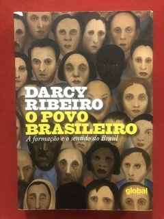 Livro - O Povo Brasileiro - Darcy Ribeiro - Editora Global