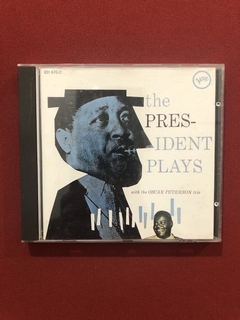 CD - Lester Young E Oscar Peterson- President Plays- Import.