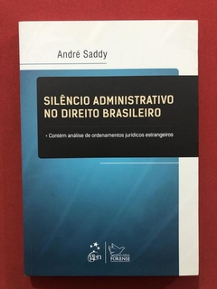 Livro- Silêncio Administrativo No Direito Brasileiro - Semin