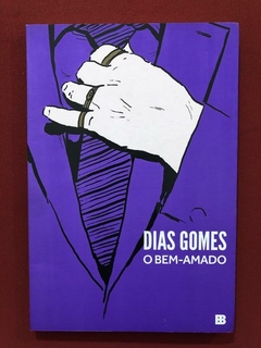 Livro- O Bem-Amado - Dias Gomes - Bertrand Brasil - Seminovo