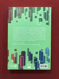Livro - Arquitetura, Cidade E Sustentabilidade - Leila Ribeiro - Ed. Reflexão - comprar online