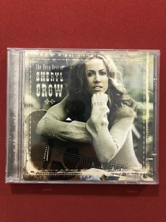 CD - Sheryl Crow - The Very Best Of - Nacional - 2003