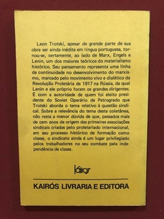 Livro - Escritos Sobre Sindicato - Trotski - Ed. Kairós - comprar online