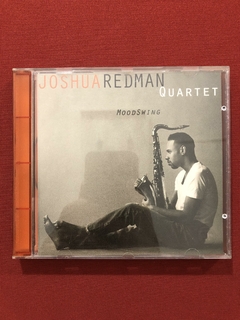 CD - Joshua Redman Quartet - MoodSwing - Importado - Semi