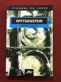 Livro - Wittgenstein - François Schmitz - Estação Liberdade - Seminovo
