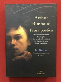 Livro - Prosa Poética - Arthur Rimbaud - Topbooks - Seminovo