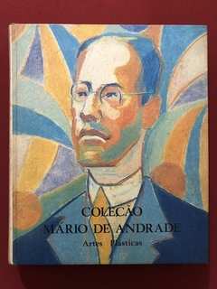 Livro - Coleção Mário De Andrade - Artes Plásticas - Capa Dura