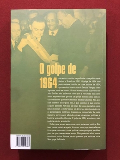 Livro- 1964 - Jorge Ferreira - Angela De Castro Gomes - Seminovo - comprar online