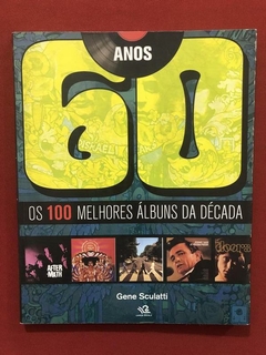 Livro - Anos 60: Os 100 Melhores Álbuns - Gene Sculatti