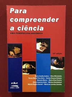 Livro - Para Compreender A Ciência - Editora Eduec