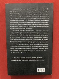 Livro - A Ditadura Continuada - Jakson Ferreira De Alencar - comprar online