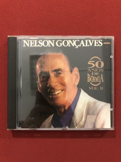 CD - Nelson Gonçalves - 50 Anos De Boemia Vol. II - Nacional