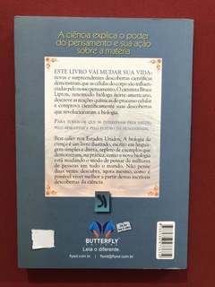 Livro- A Biologia Da Crença- Bruce H. Lipton - Ed. Butterfly - comprar online