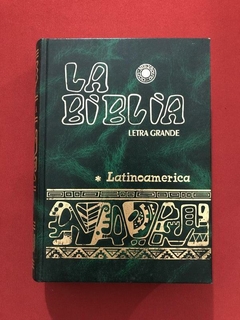 Livro - La Biblia - Letra Grande - Latinoamerica - Edicion Pastoral - Capa Dura