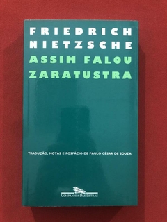 Livro- Assim Falou Zaratustra- F. Nietzsche - Cia Das Letras