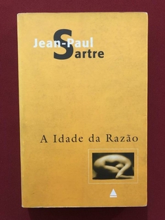 Livro - A Idade Da Razão - Jean-Paul Sartre - Nova Fronteira