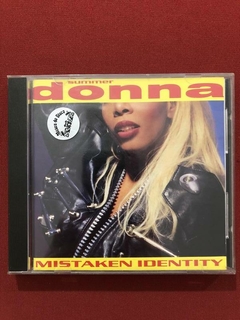 CD - Donna Summer - Mistaken Identity - Importado - Seminovo