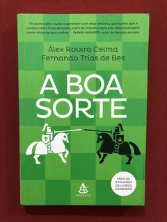 Livro- A Boa Sorte - Álex Rouira Celma - Sextante - Seminovo
