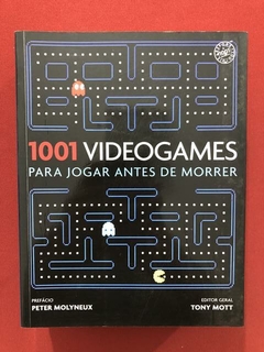Livro- 1001 Videogames Para Jogar Antes De Morrer - Seminovo