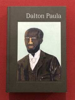 Livro - Dalton Paula: Retratos Brasileiros - MASP - Seminovo